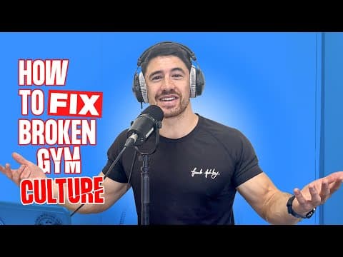 9 Steps To A Positive Gym Culture - The Better With Brock Podcast